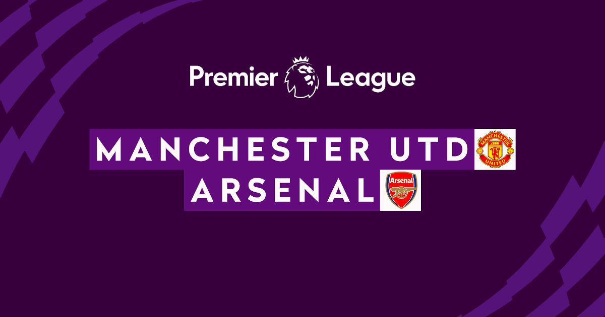 Pronostico Manchester United - Arsenal