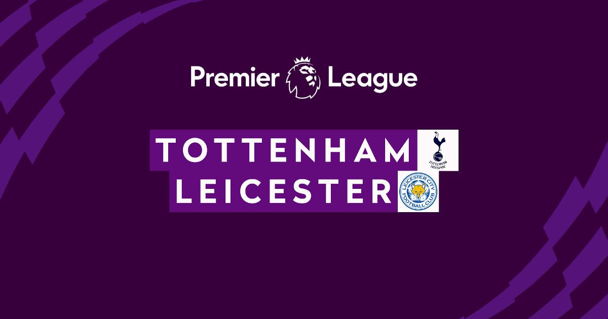 Pronostico Tottenham Hotspur - Leicester City