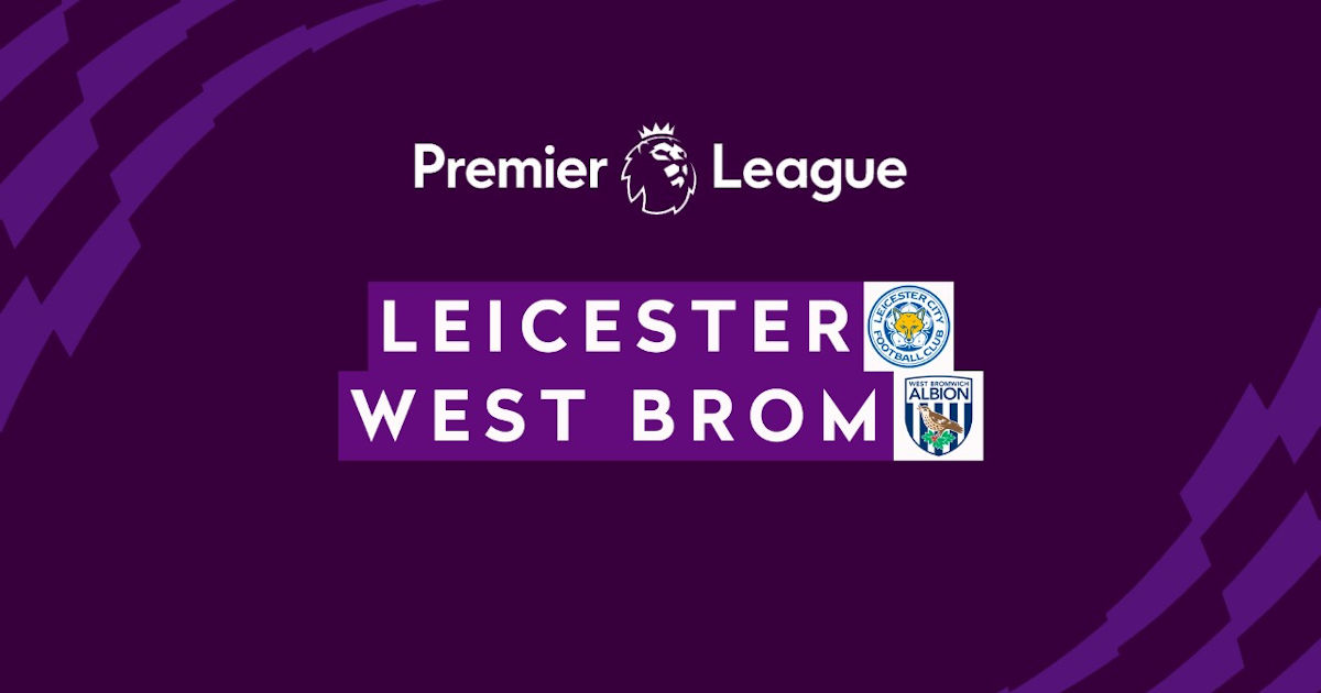 Pronostico Leicester City - West Bromwich Albion