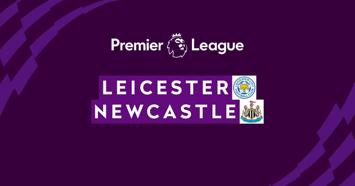 Pronostici Premier League Leicester City - Newcastle United Pronostico Leicester City - Newcastle United